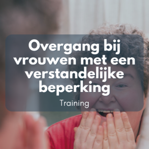 Training: Overgang bij vrouwen met een verstandelijke beperking - 2 april 2026